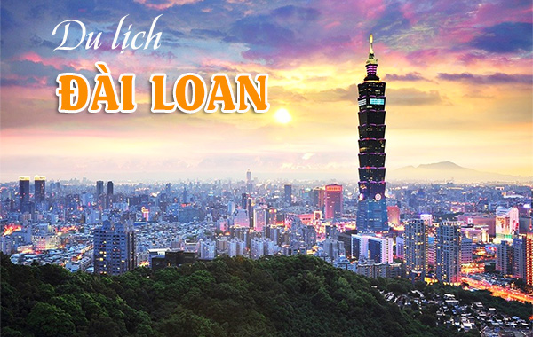 Visa đi Đài Loan du lịch
