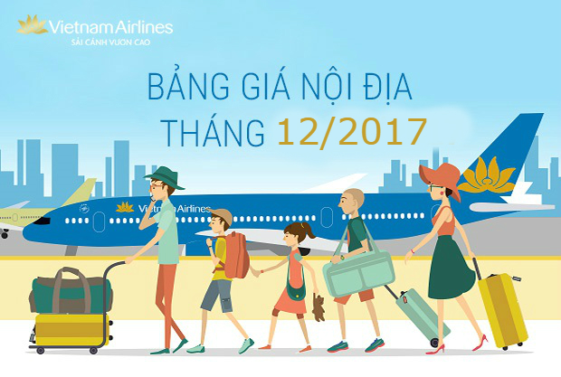 Cập nhật giá vé máy bay nội địa Vietnam Airlines tháng 12/2017