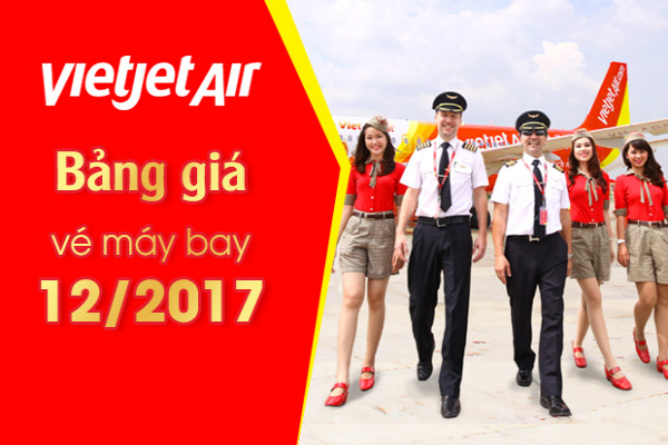 Giá vé máy bay của Vietjet Air cập nhật mới